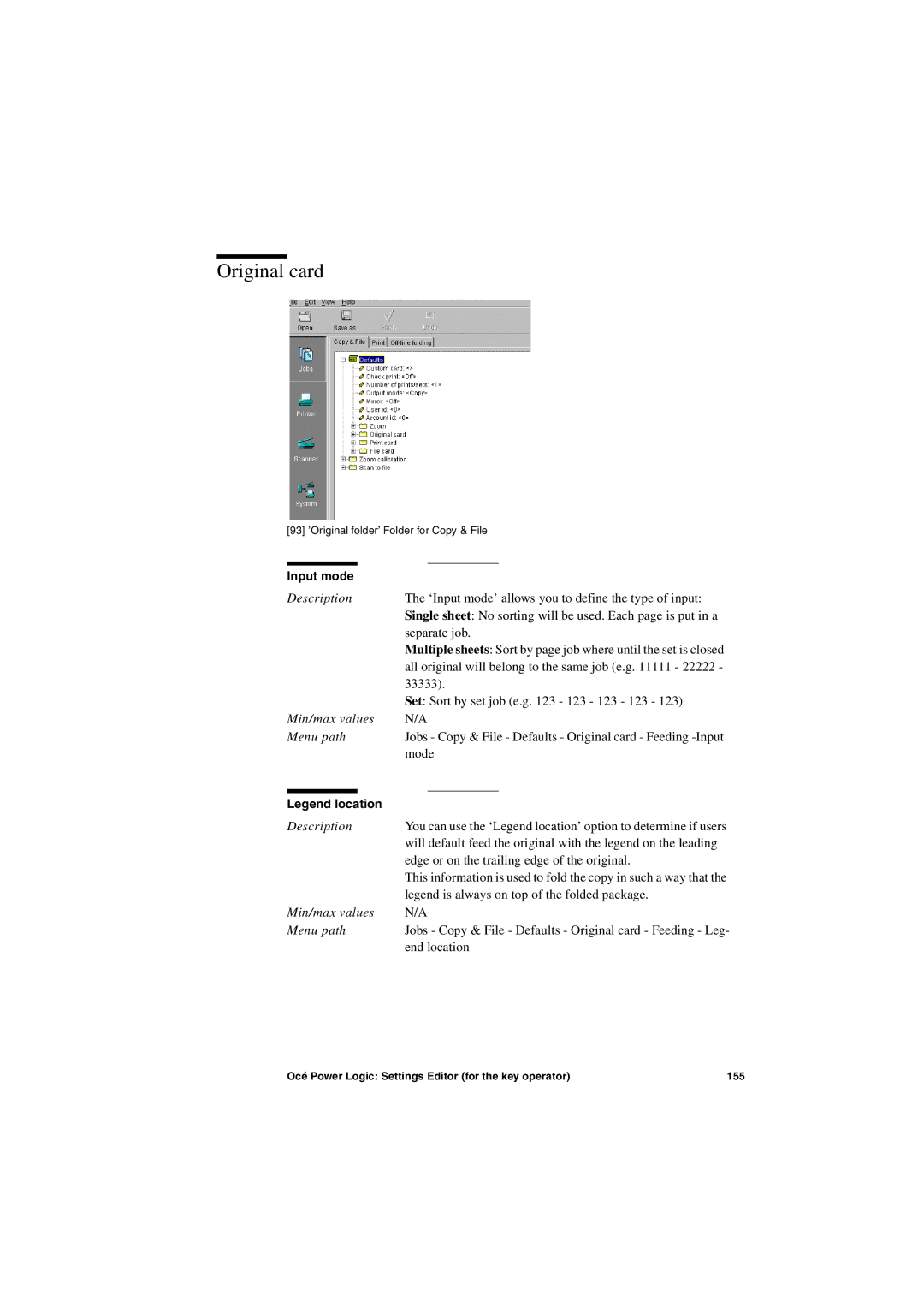 Oce North America TDS600 user manual Original card, Input mode 