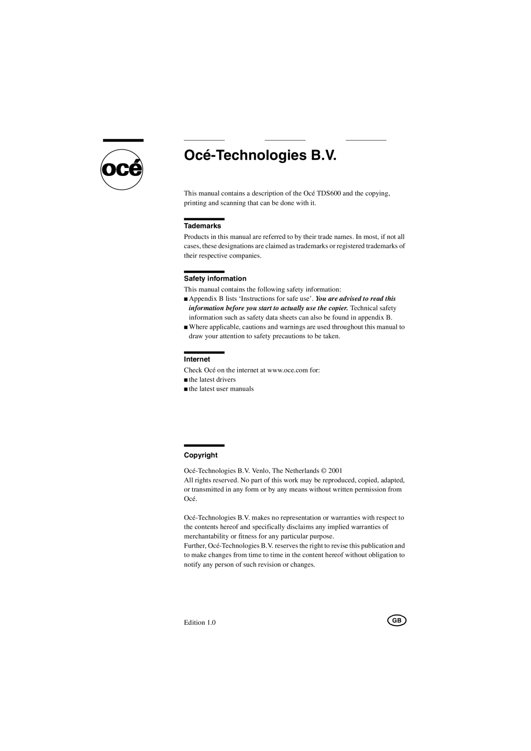 Oce North America TDS600 user manual Tademarks, Safety information, Internet, Copyright 