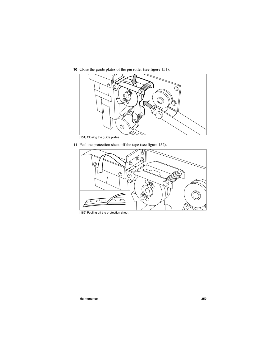 Oce North America TDS600 user manual Close the guide plates of the pin roller see figure 