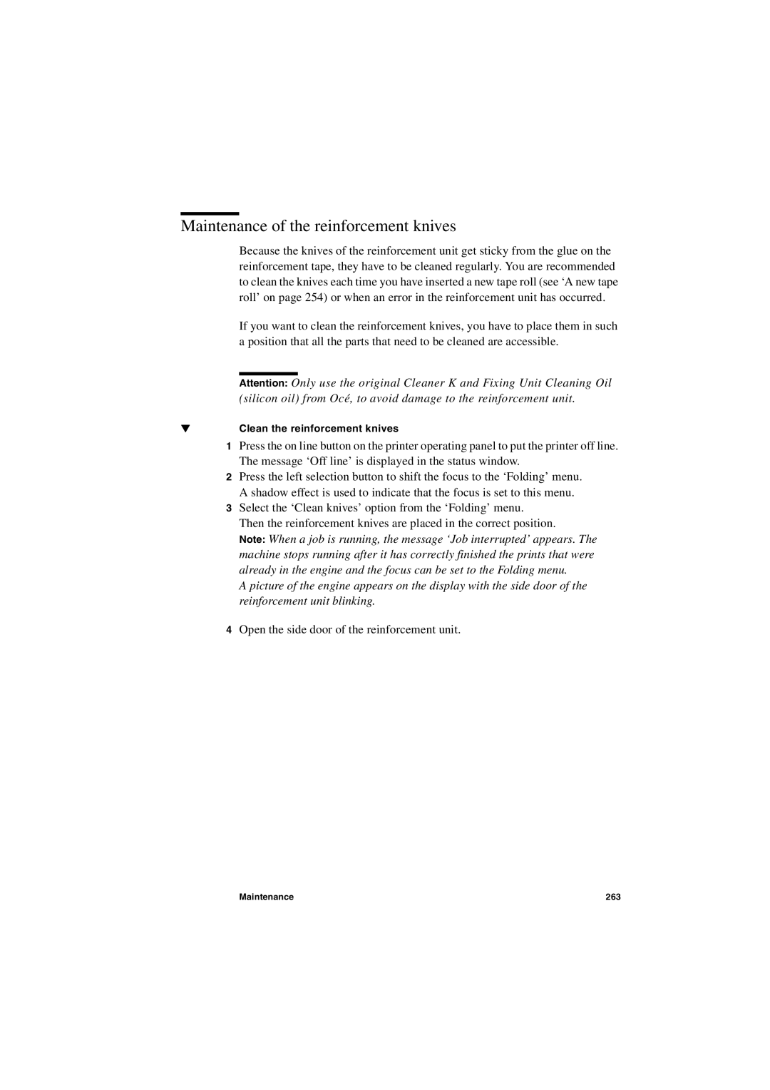 Oce North America TDS600 user manual Maintenance of the reinforcement knives, Clean the reinforcement knives 