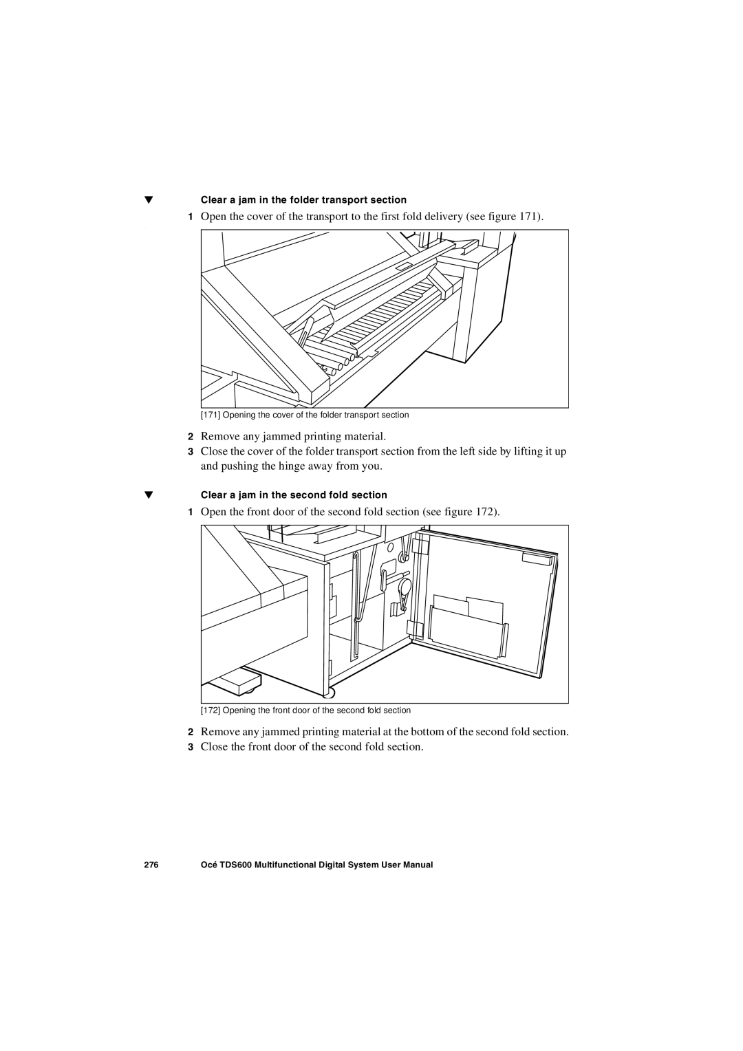 Oce North America TDS600 user manual Clear a jam in the folder transport section, Clear a jam in the second fold section 