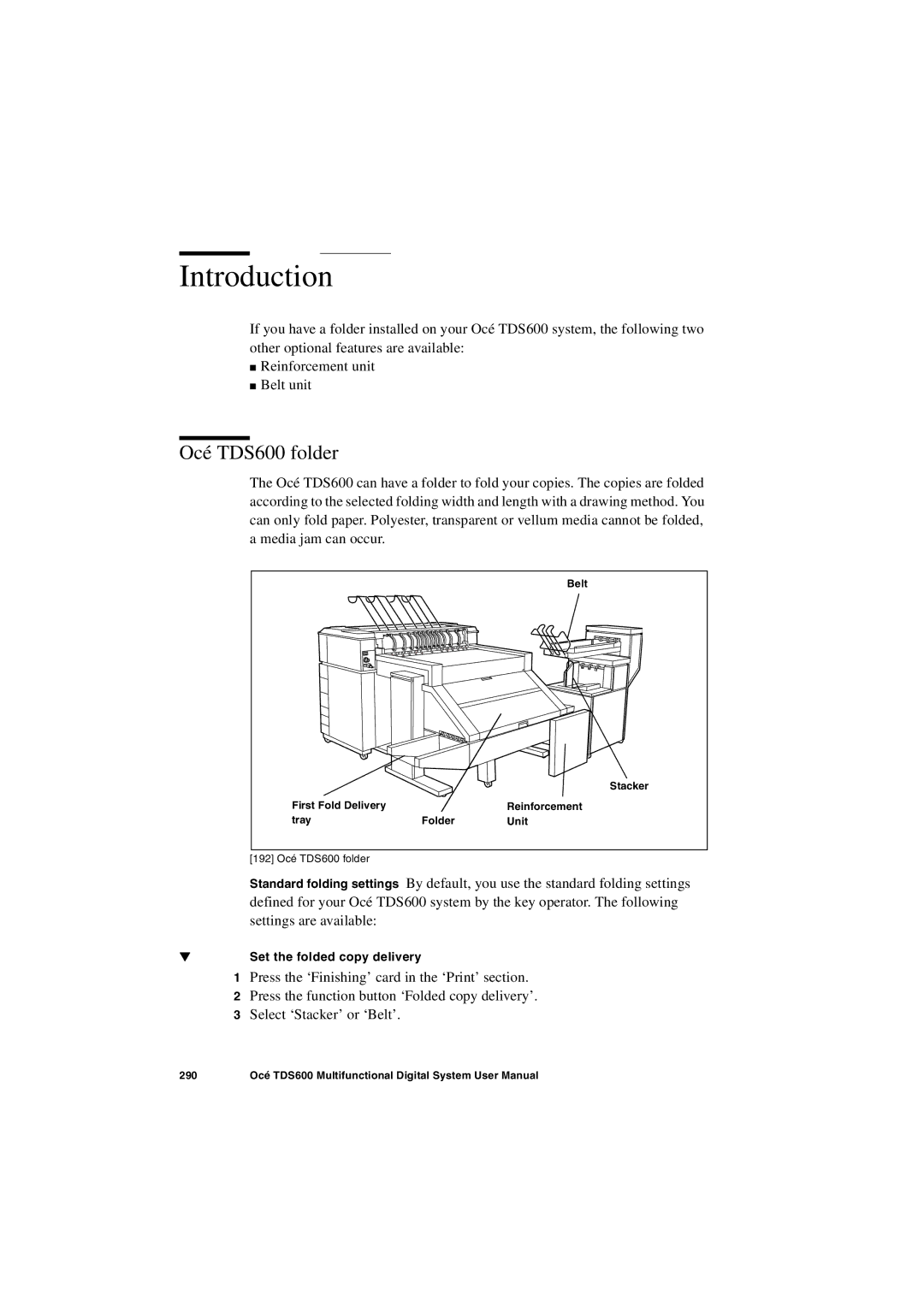 Oce North America user manual Introduction, Océ TDS600 folder 