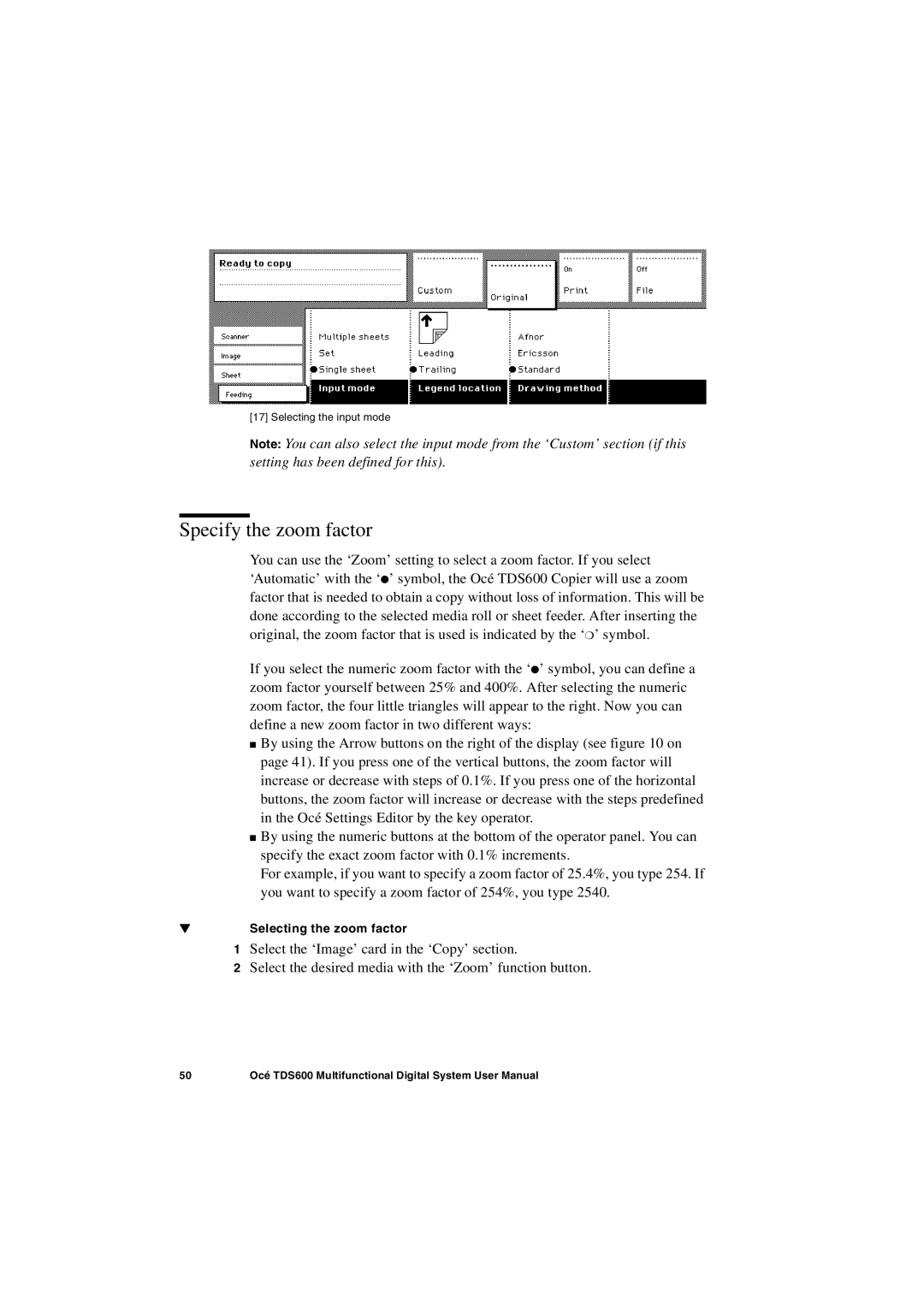 Oce North America TDS600 user manual Specify the zoom factor, Selecting the zoom factor 