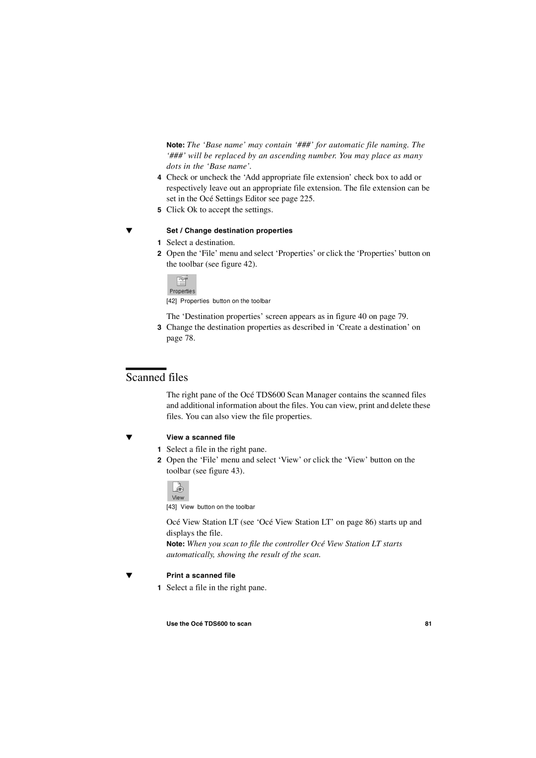 Oce North America TDS600 Scanned files, Set / Change destination properties, View a scanned file, Print a scanned file 