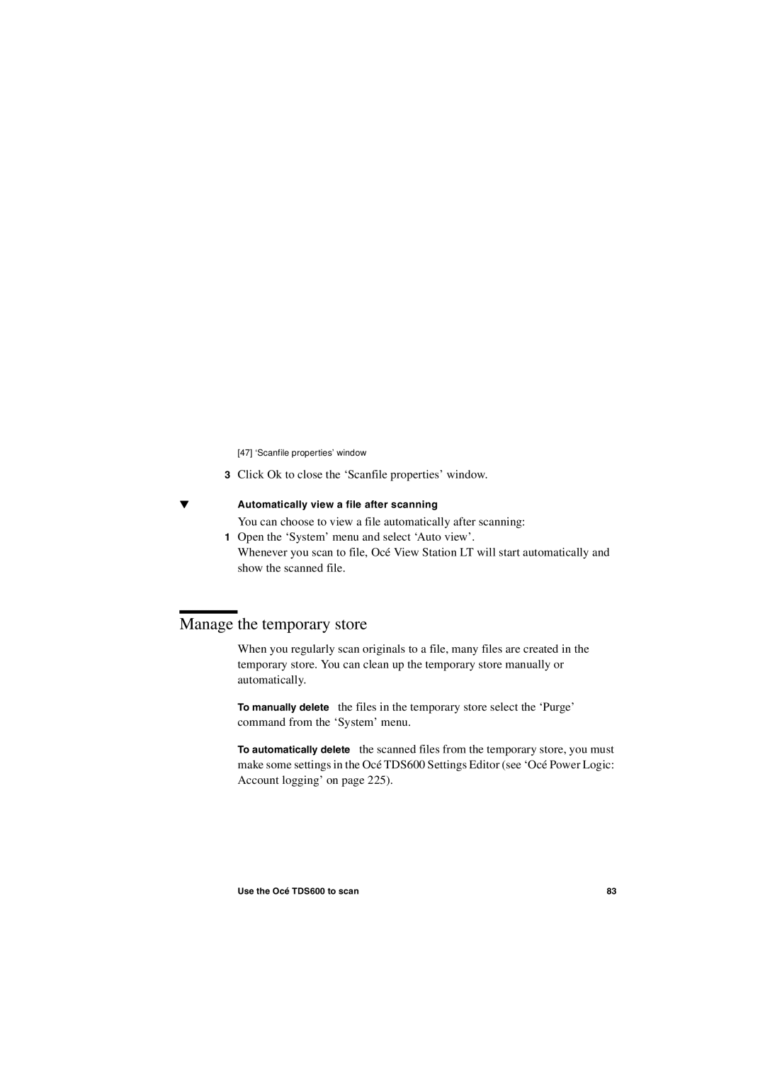 Oce North America TDS600 user manual Manage the temporary store, Automatically view a file after scanning 