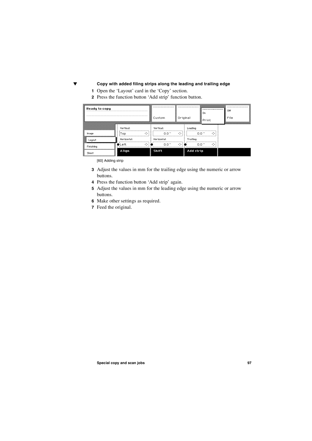 Oce North America TDS600 user manual Adding strip 