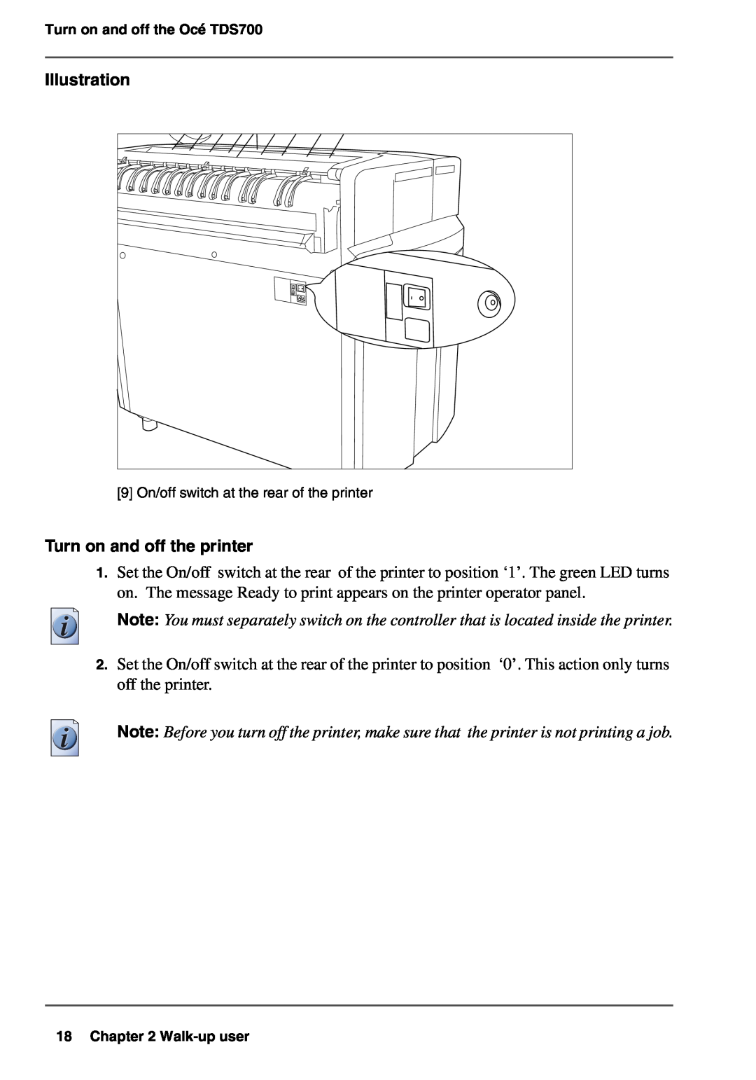 Oce North America TDS700 user manual Turn on and off the printer, Illustration 