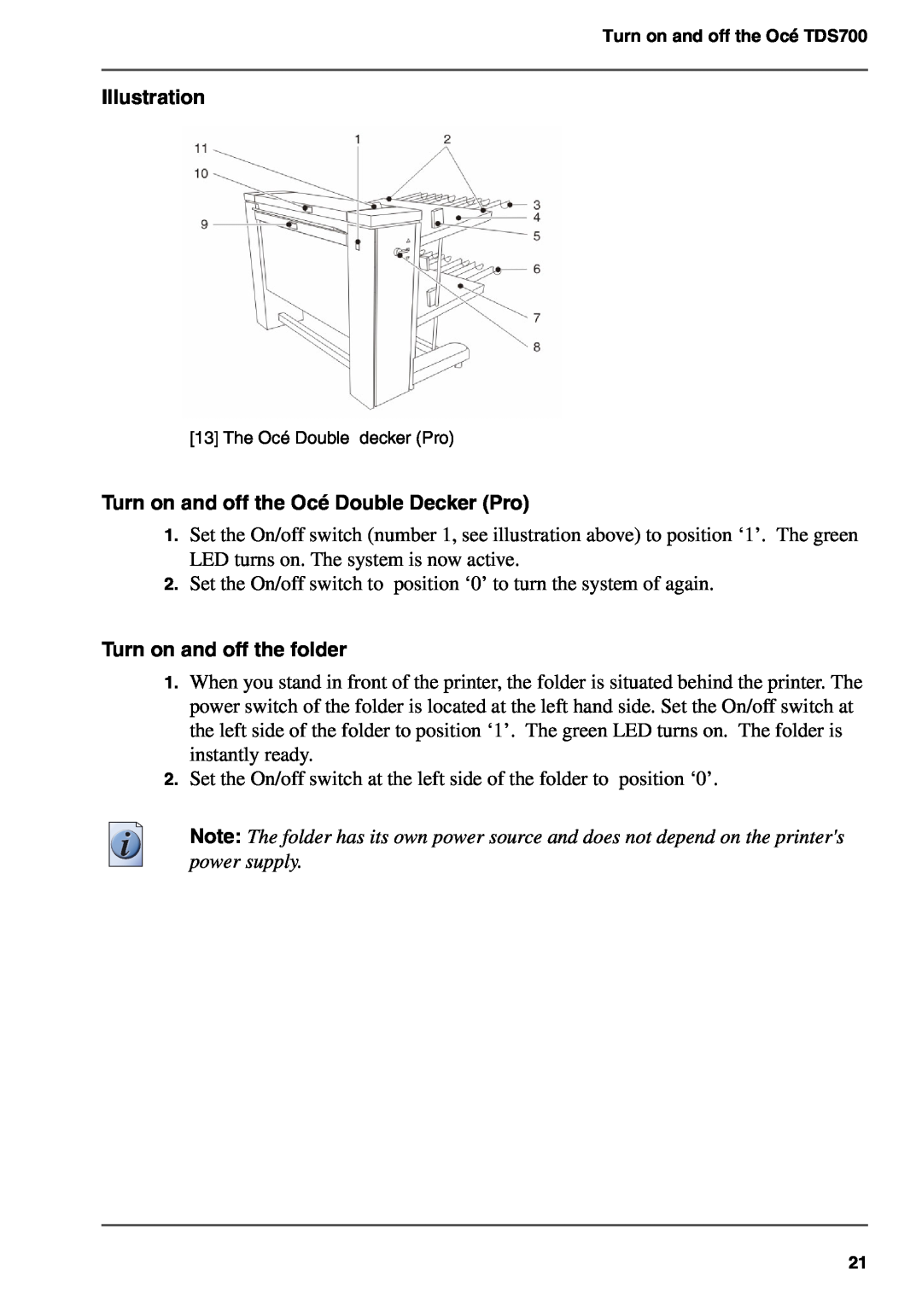 Oce North America TDS700 user manual Turn on and off the Océ Double Decker Pro, Turn on and off the folder, Illustration 