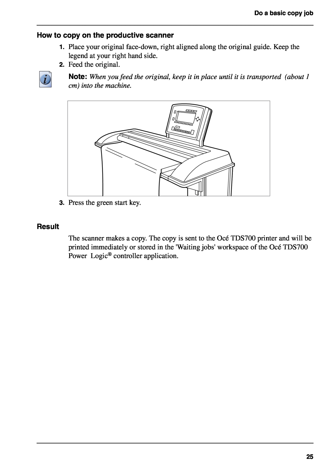 Oce North America TDS700 user manual How to copy on the productive scanner, Result 