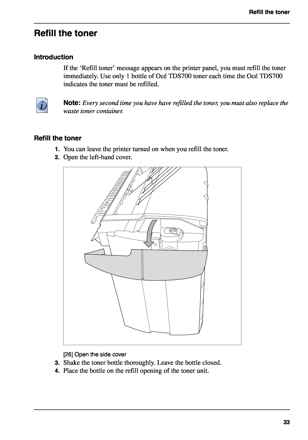 Oce North America TDS700 user manual Refill the toner, Introduction 