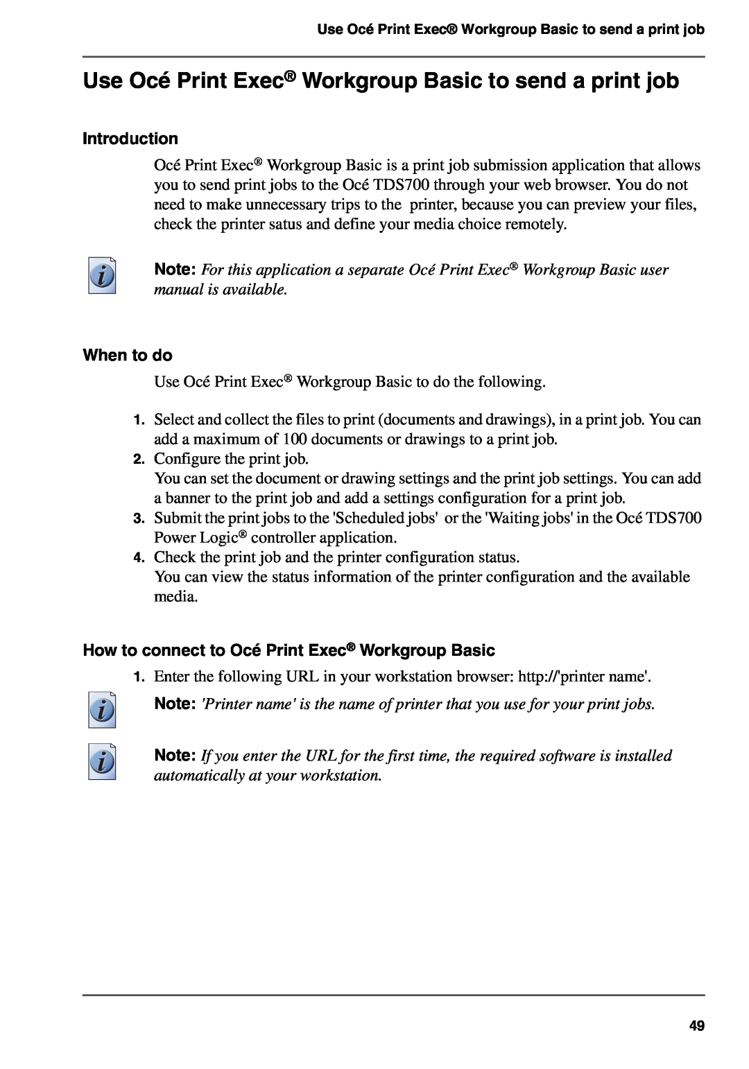 Oce North America TDS700 user manual Use Océ Print Exec Workgroup Basic to send a print job, When to do, Introduction 