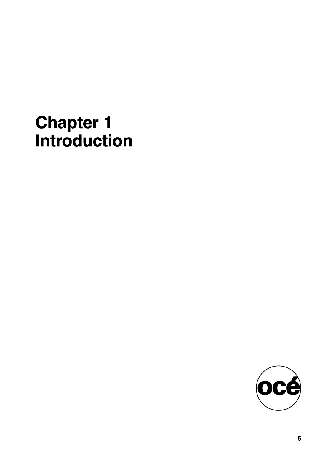 Oce North America TDS700 user manual Chapter Introduction 