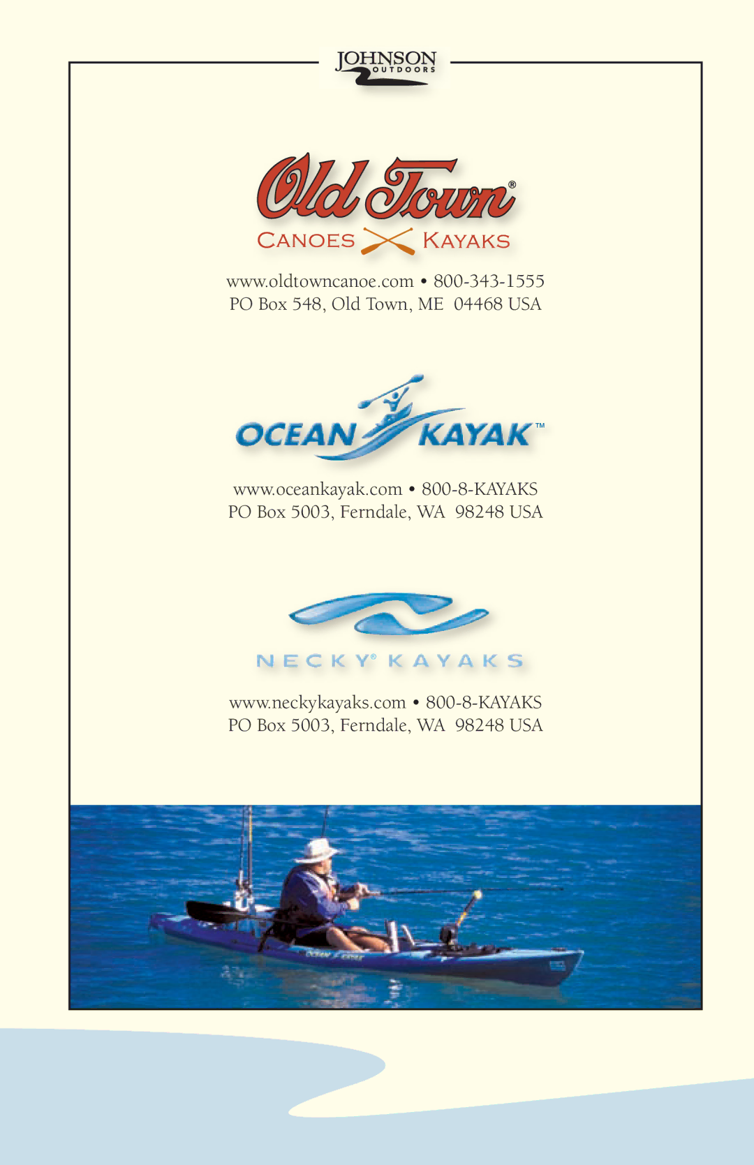 Ocean Kayak Kayak manual PO Box 548, Old Town, ME 04468 USA 