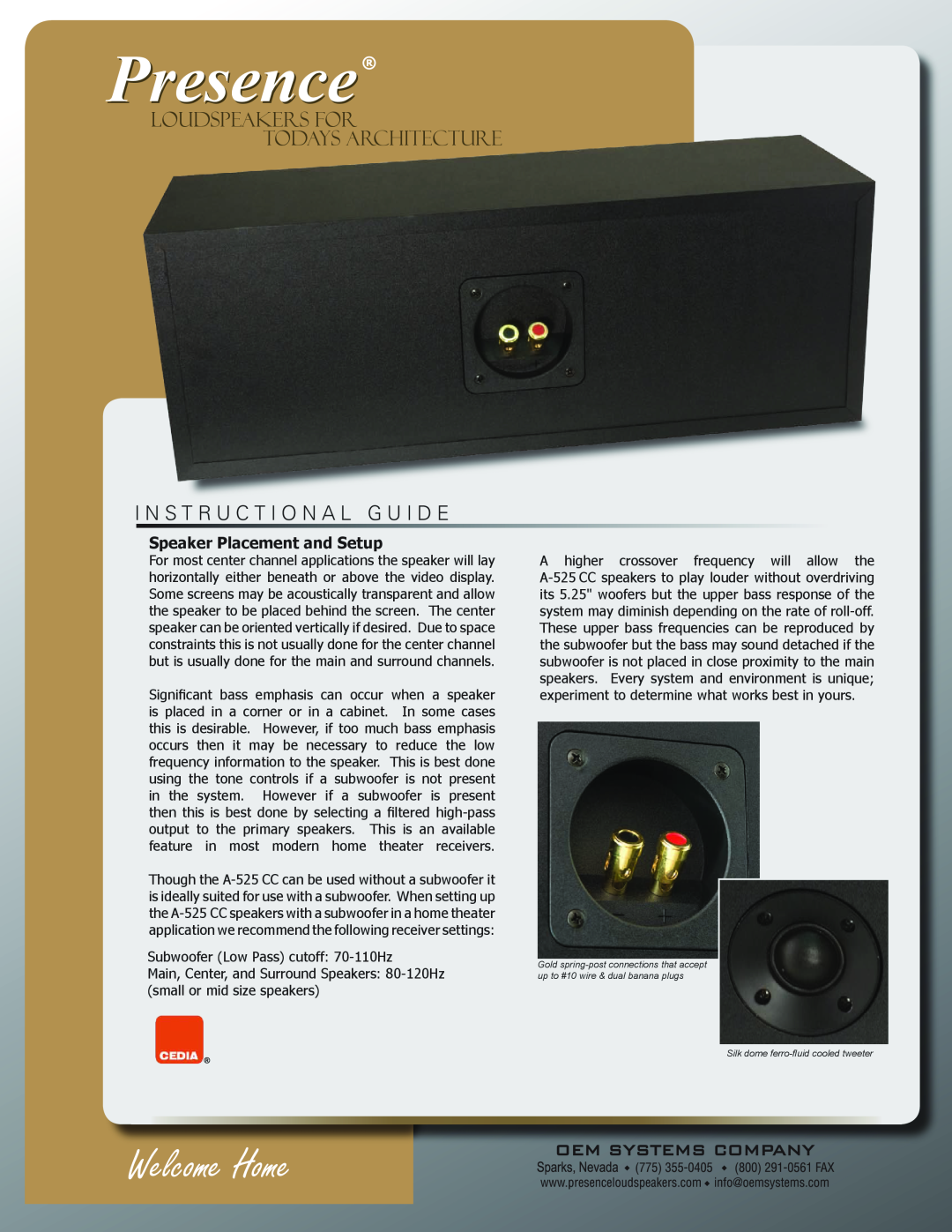 OEM Systems A-525 CC I N S T R U C T I O N A L G U I D E, Presence, Welcome Home, Loudspeakers For Todays Architecture 