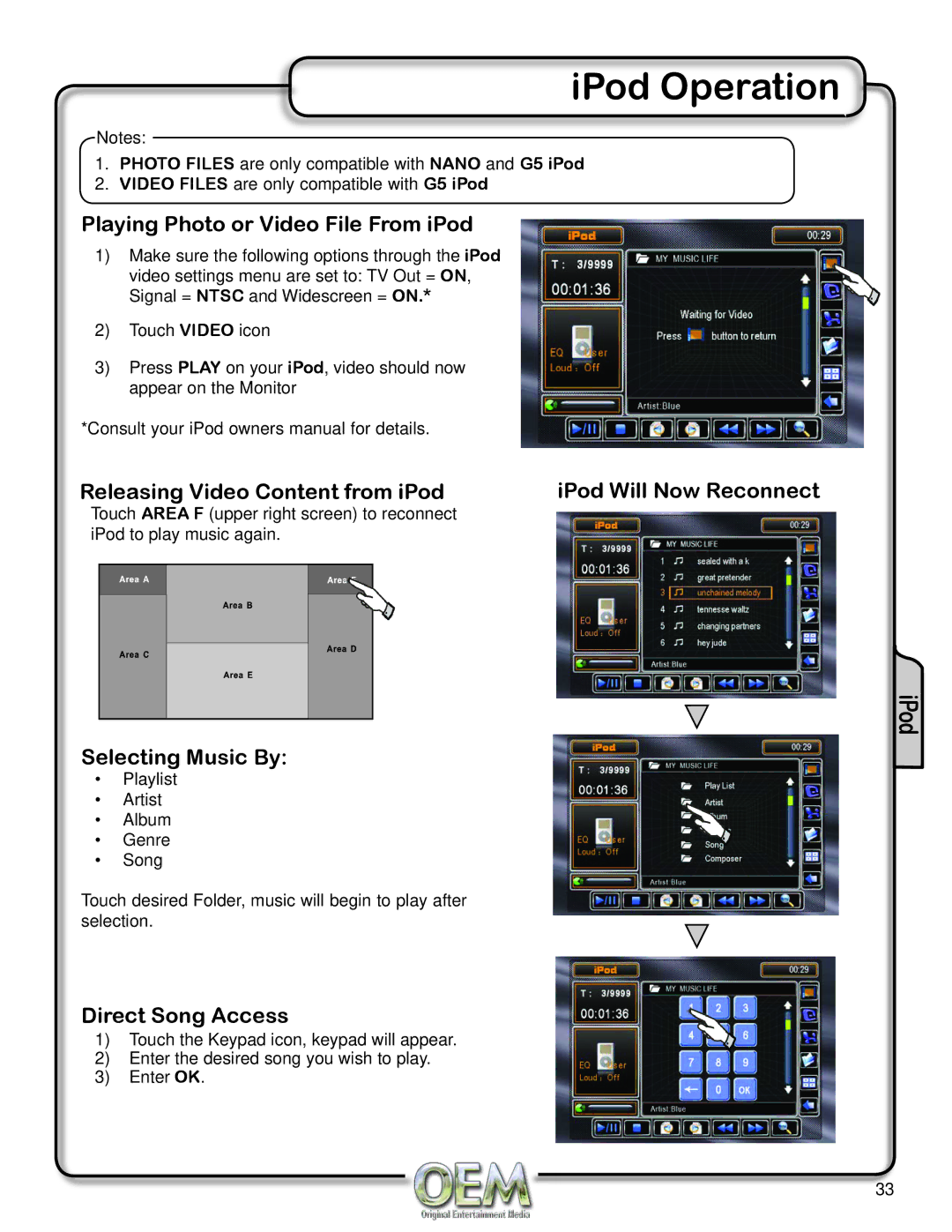 OEM Systems CH-4100 Playing Photo or Video File From iPod, Releasing Video Content from iPod, Selecting Music By 