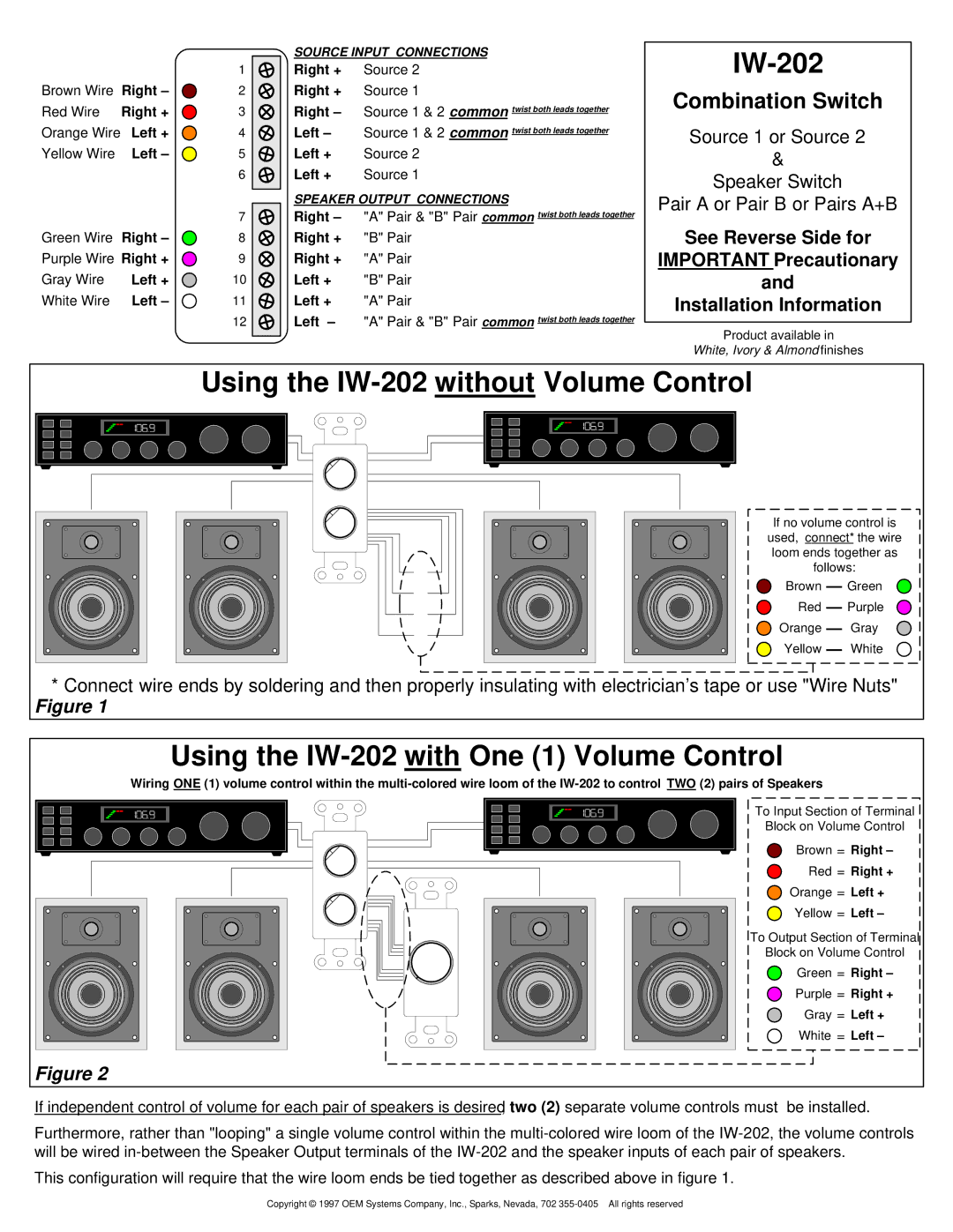 OEM Systems manual Using the IW-202 without Volume Control, Using the IW-202 with One 1 Volume Control 