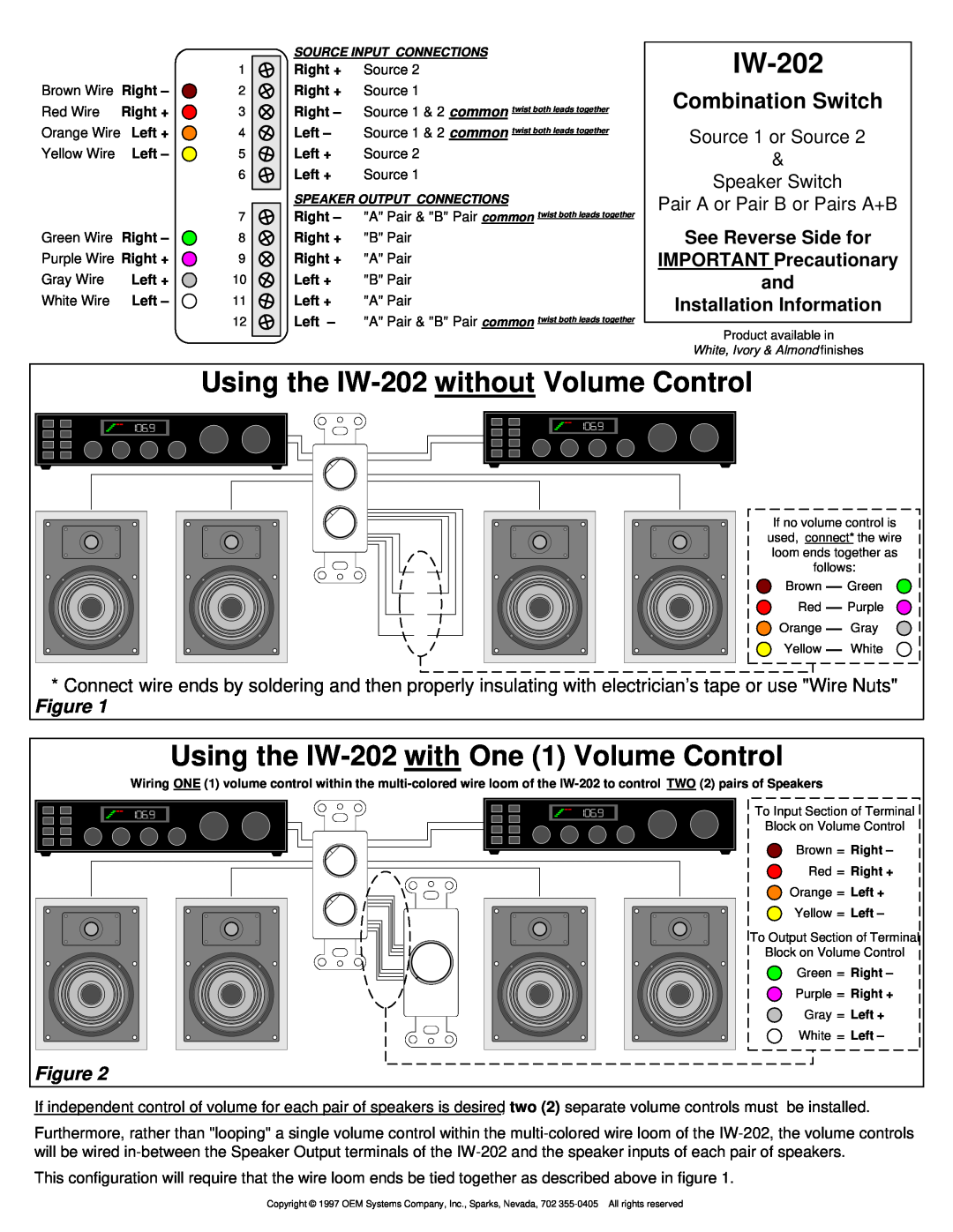 OEM Systems manual Using the IW-202 withoutVolume Control, Combination Switch, Source 1 or Source & Speaker Switch 