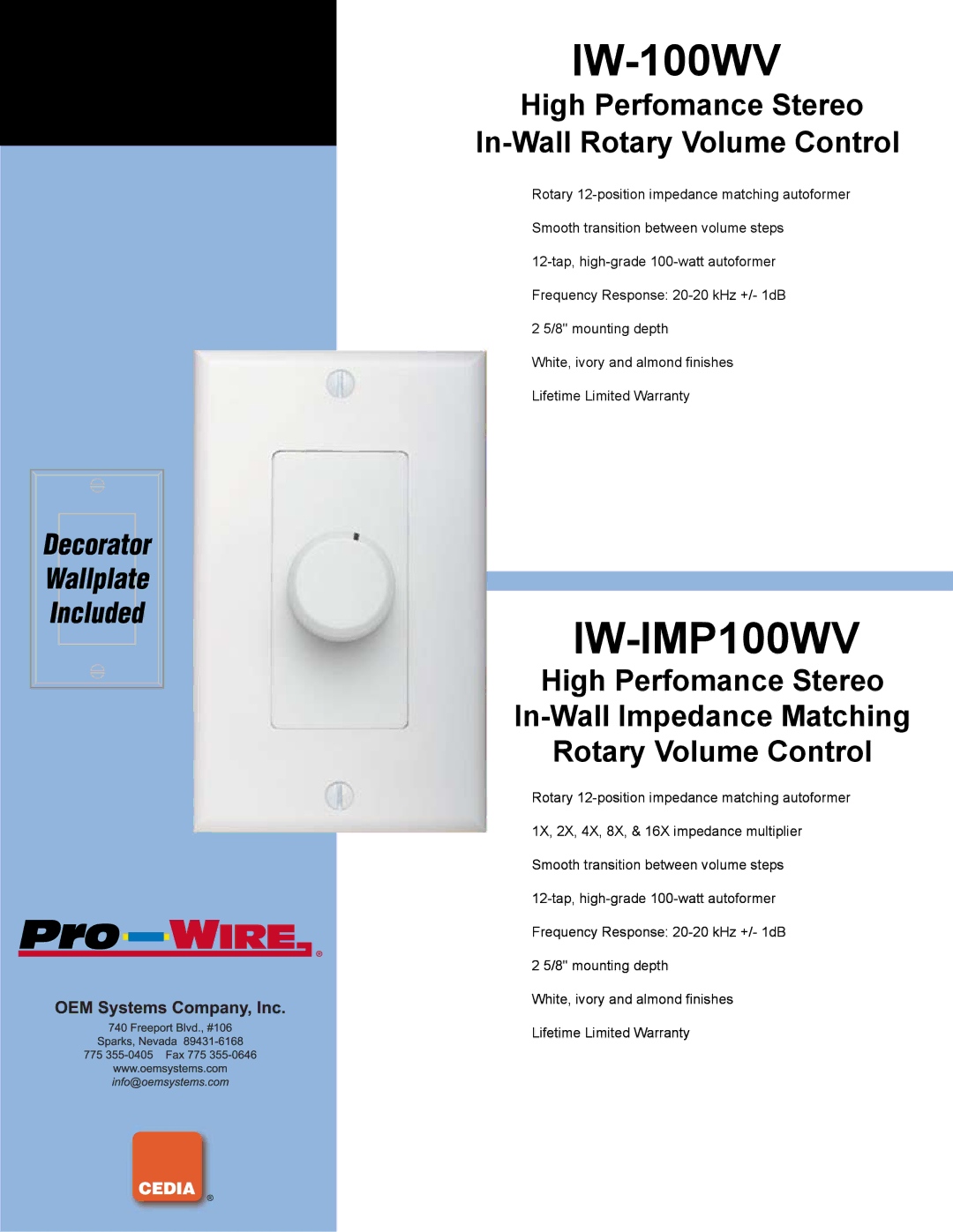 OEM Systems IW-100WV warranty IW-IMP100WV, High Perfomance Stereo In-Wall Rotary Volume Control 