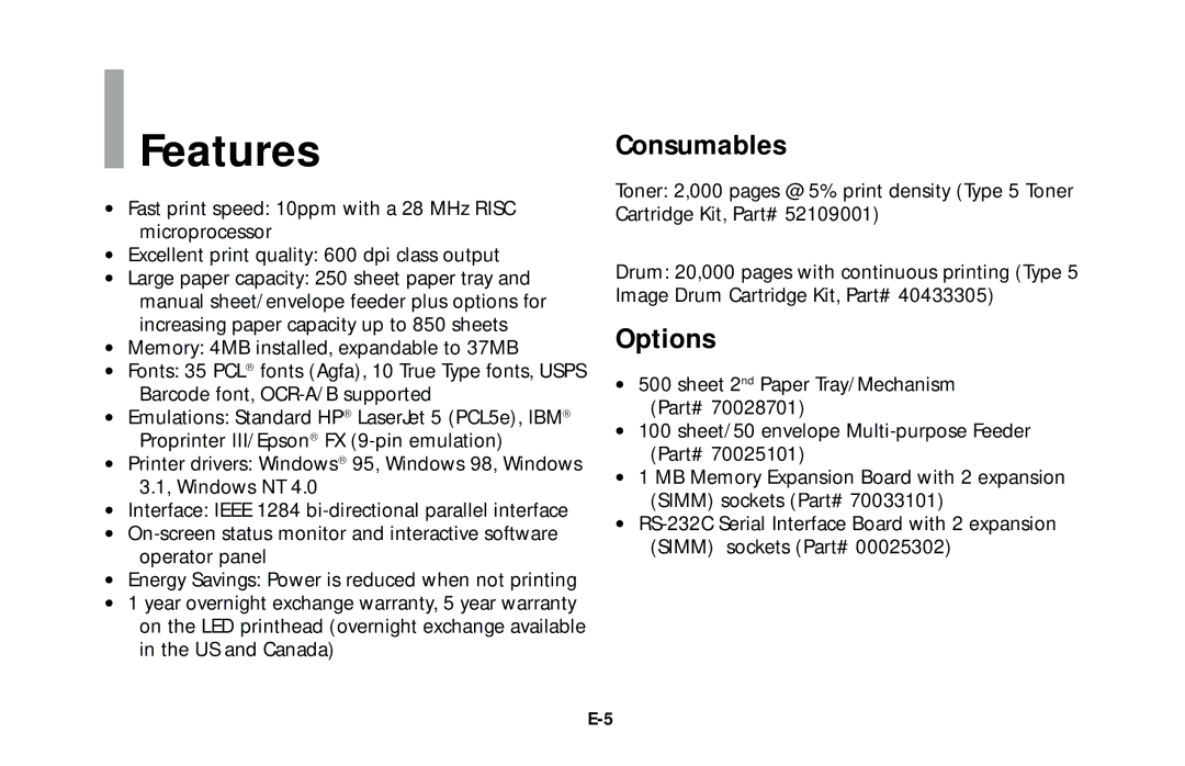 Oki 10e user manual Features, Consumables, Options 