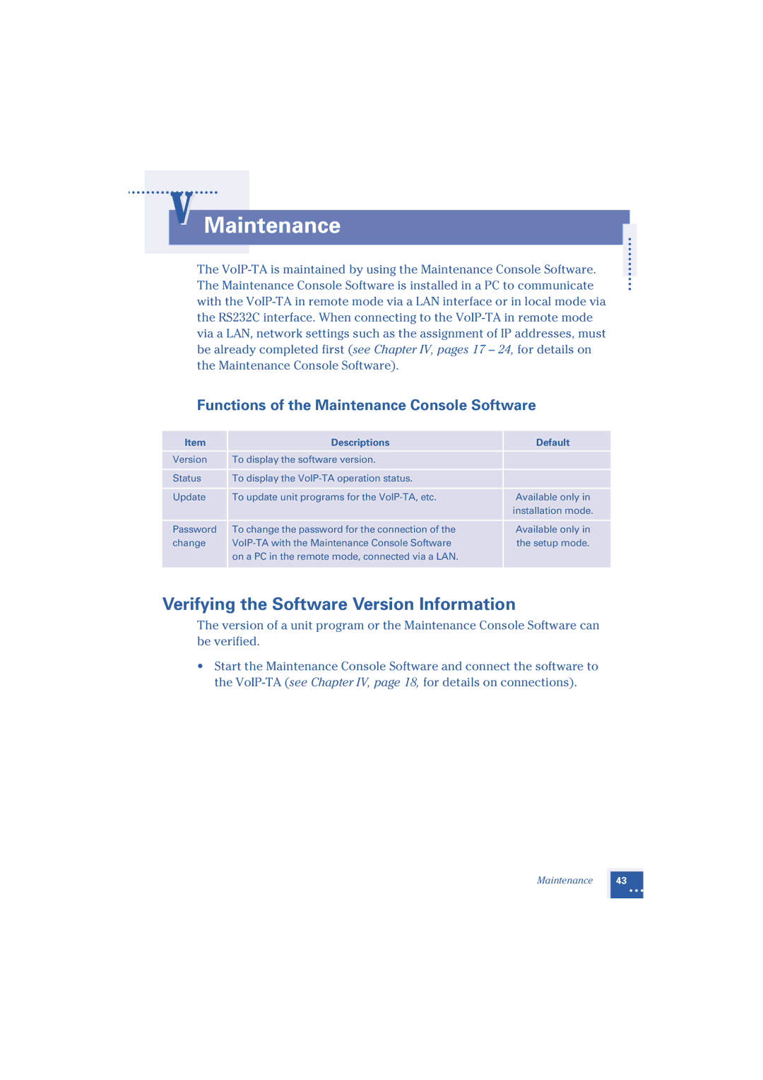 Oki 1.2 manual Verifying the Software Version Information, Functions of the Maintenance Console Software 