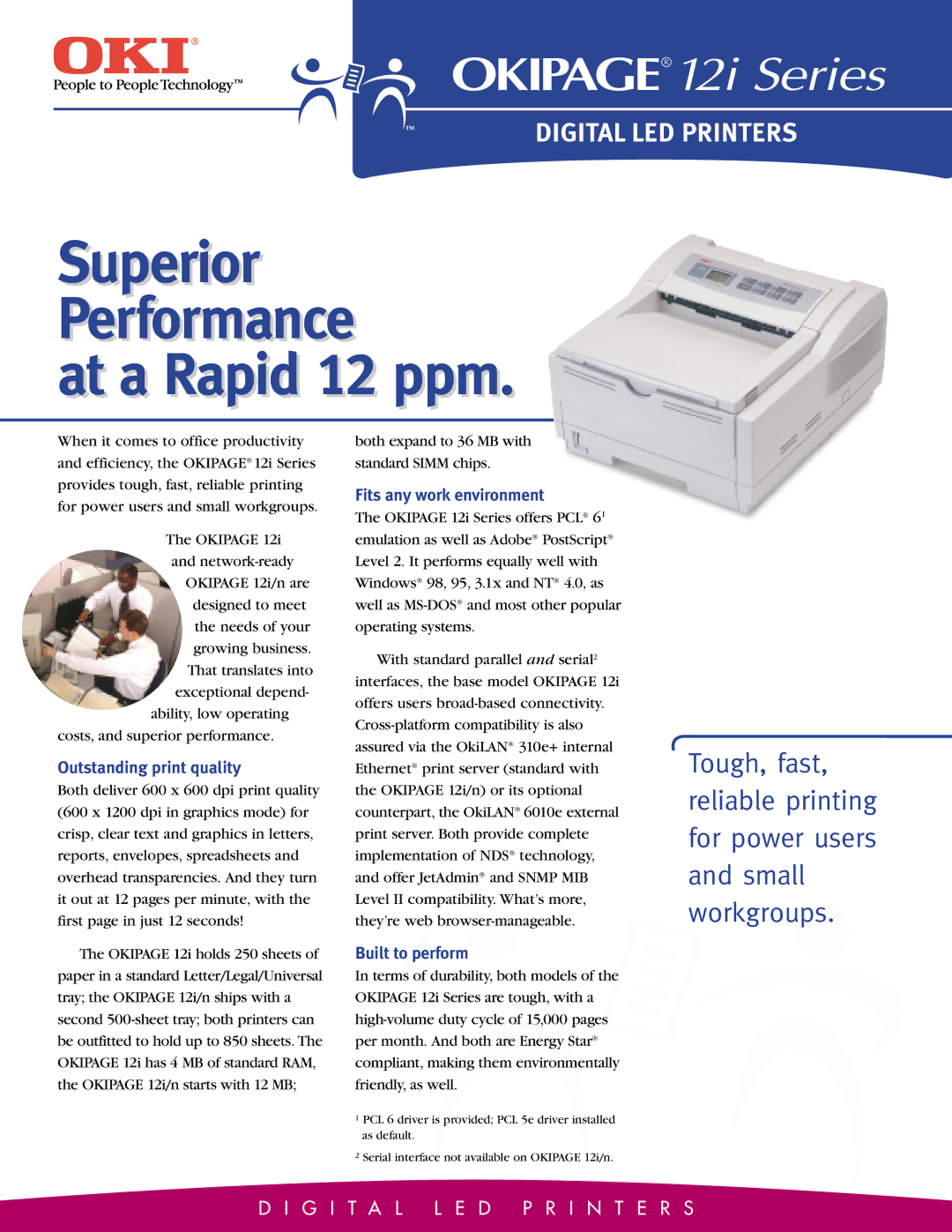 Oki 12i Series manual Outstanding print quality, Fits any work environment, Built to perform 