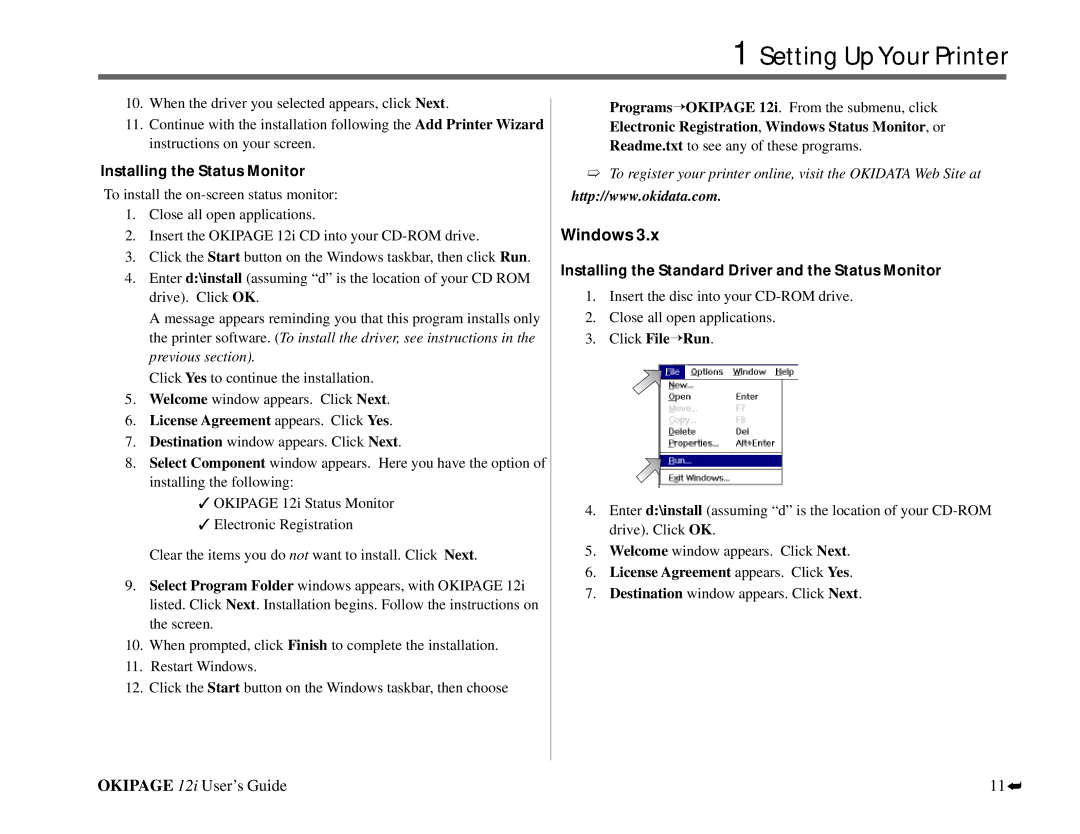 Oki 12i manual Windows, Installing the Status Monitor, License Agreement appears. Click Yes, Click File Run 