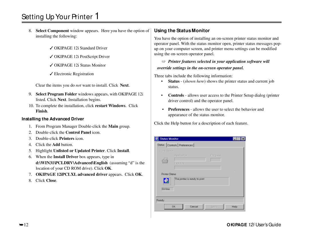 Oki 12i Using the Status Monitor, Installing the Advanced Driver, Highlight Unlisted or Updated Printer. Click Install 