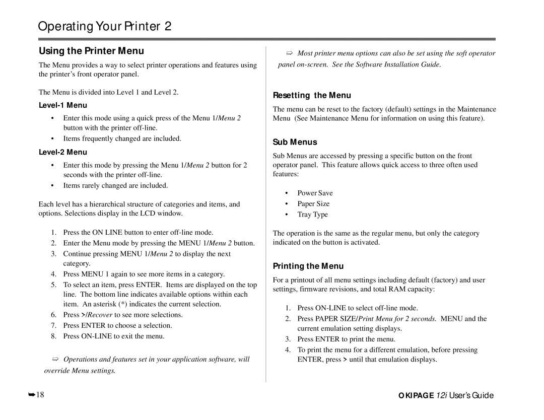 Oki 12i manual Operating Your Printer, Using the Printer Menu, Resetting the Menu, Sub Menus, Printing the Menu 