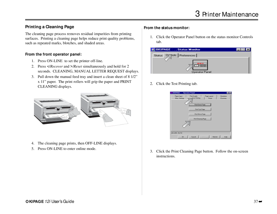 Oki 12i manual Printing a Cleaning, From the front operator panel, From the status monitor 