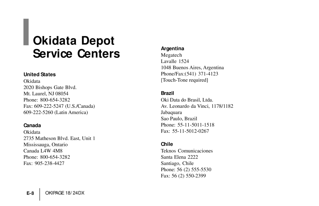 Oki 18/24DXE-2 warranty Okidata Depot Service Centers, United States, Canada, Argentina, Brazil, Chile 