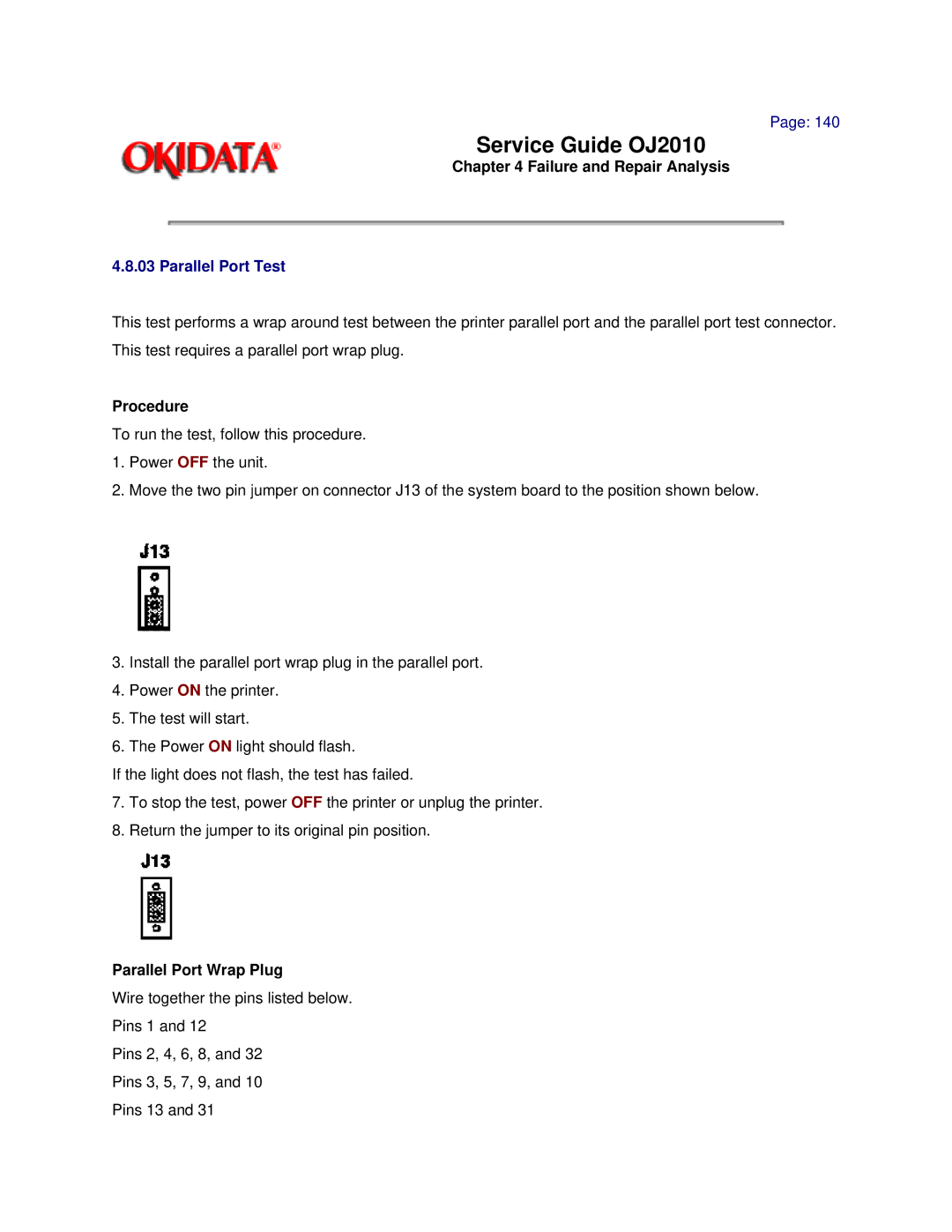 Oki 2010 manual Parallel Port Test, Parallel Port Wrap Plug 