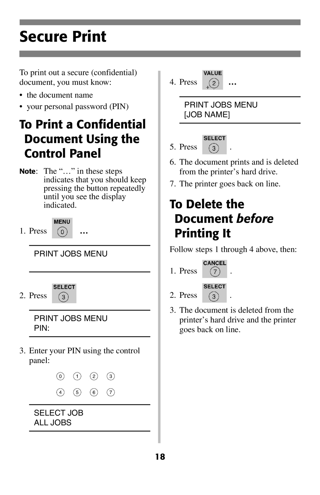 Oki 2024E manual Secure Print, To Print a Confidential Document Using Control Panel, To Delete Document before Printing It 