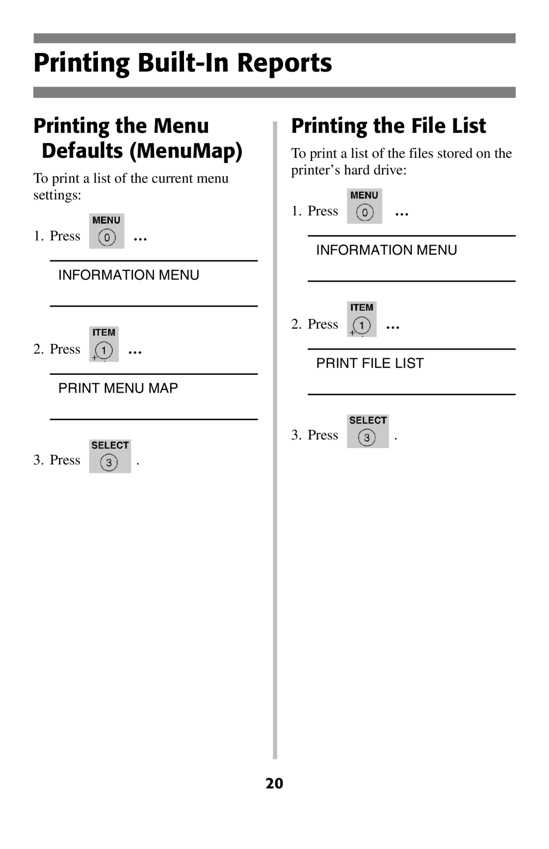 Oki 2024E manual Printing Built-In Reports, Printing the Menu Defaults MenuMap, Printing the File List 