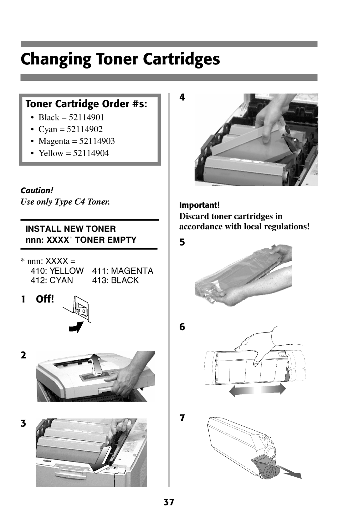 Oki 2024E manual Changing Toner Cartridges, Toner Cartridge Order #s, Off 