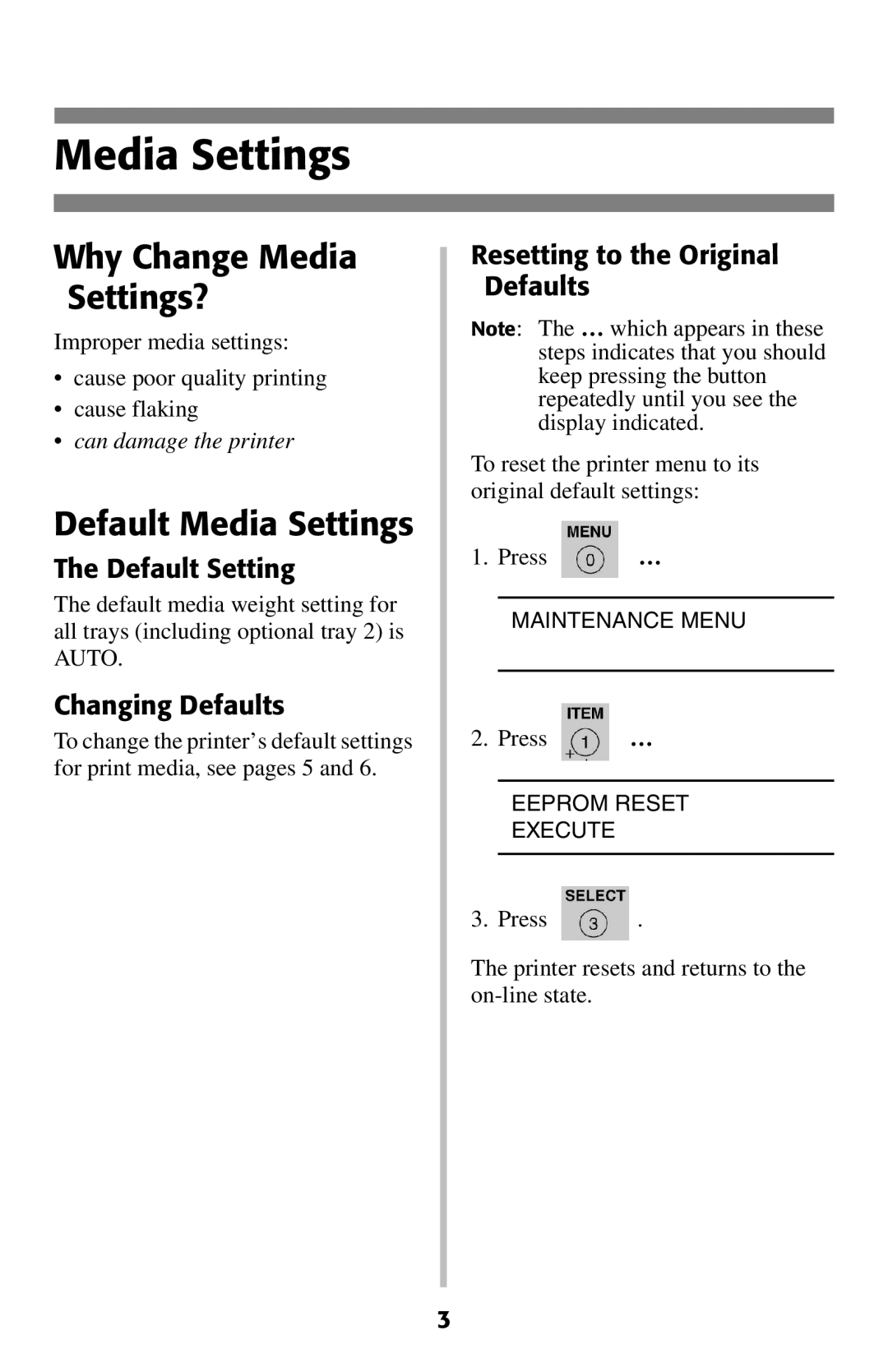 Oki 2024E manual Why Change Media Settings?, Default Media Settings 