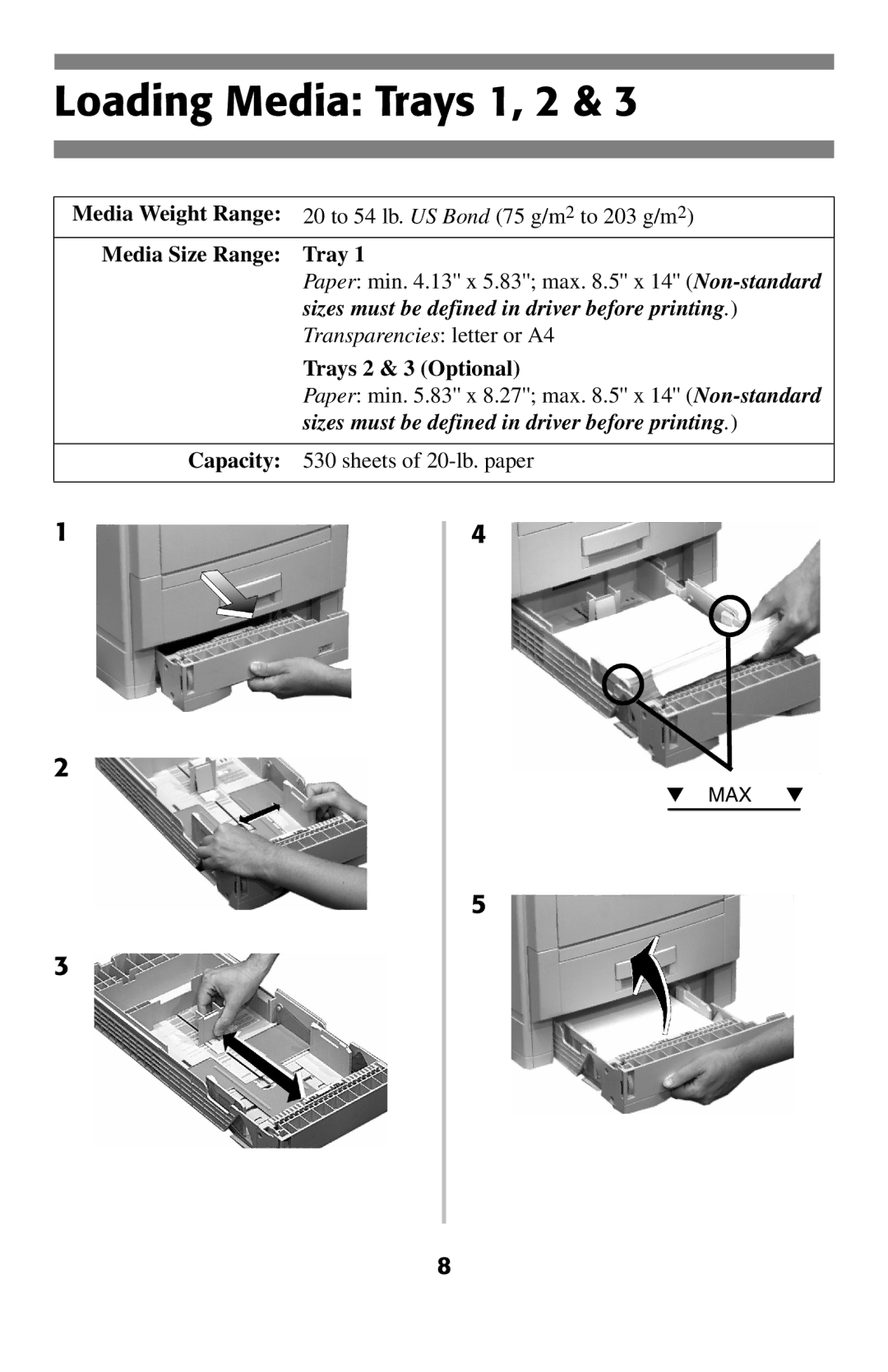 Oki 2024E manual Loading Media Trays 1, 2, Sizes must be defined in driver before printing 