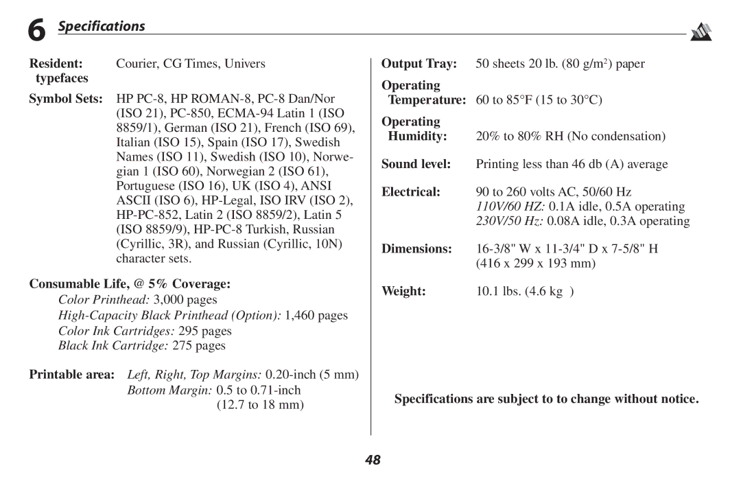 Oki 2500 manual Specifications, Typefaces, Consumable Life, @ 5% Coverage, Operating 