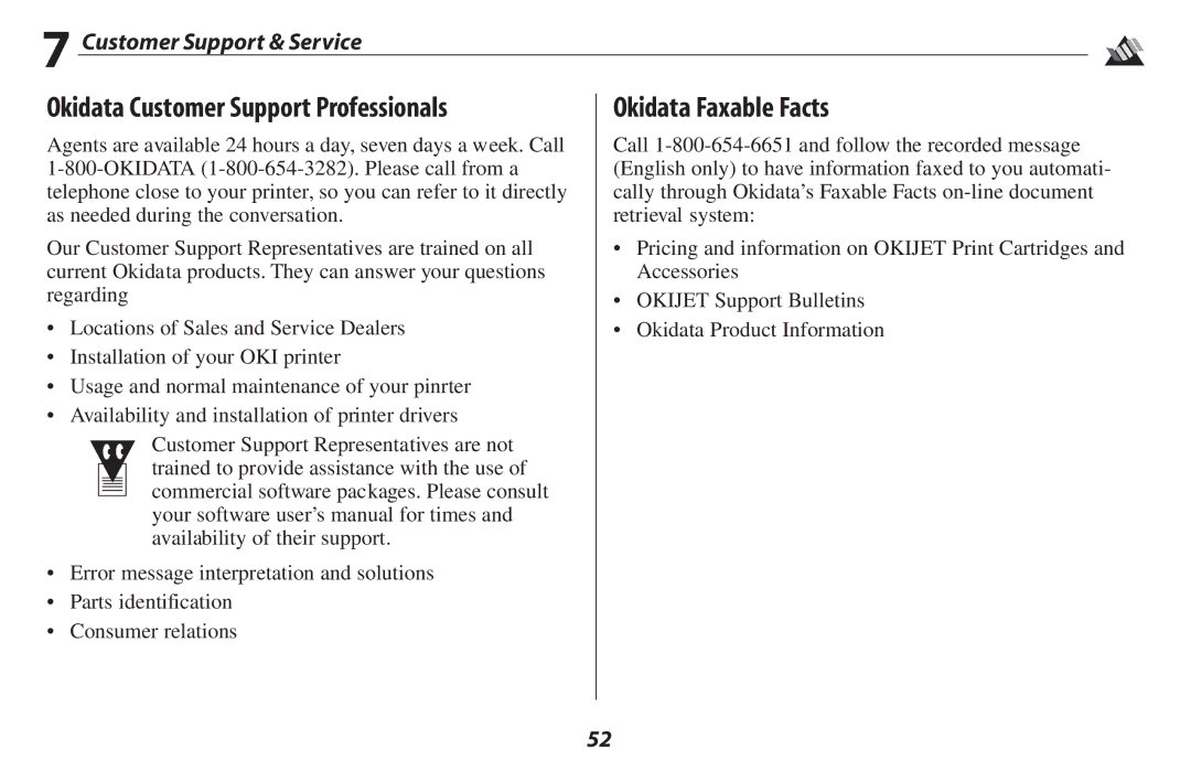 Oki 2500 manual Okidata Customer Support Professionals, Okidata Faxable Facts, Customer Support & Service 