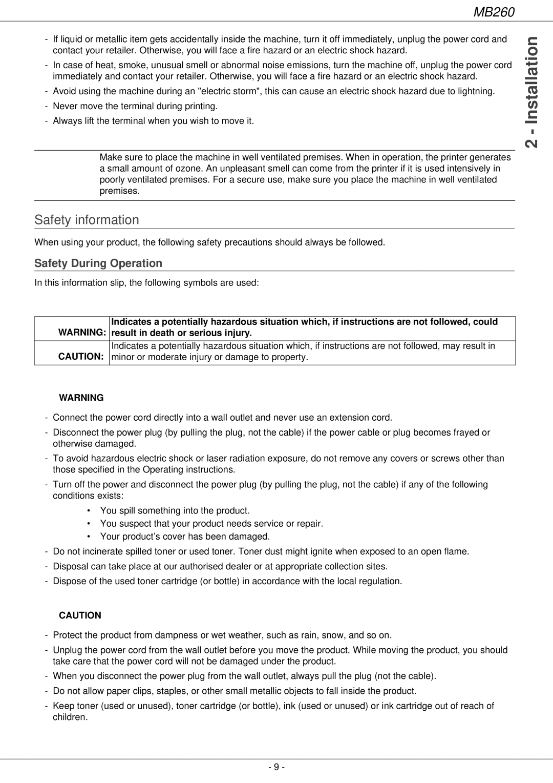 Oki 260 manual Safety information, Safety During Operation 