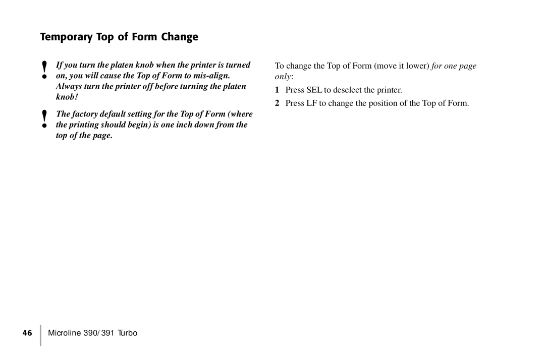 Oki 390, 391 manual Temporary Top of Form Change 