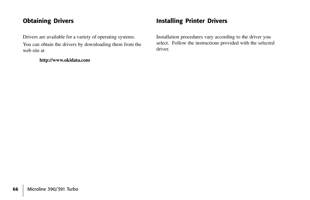 Oki 390, 391 manual Obtaining Drivers, Installing Printer Drivers 