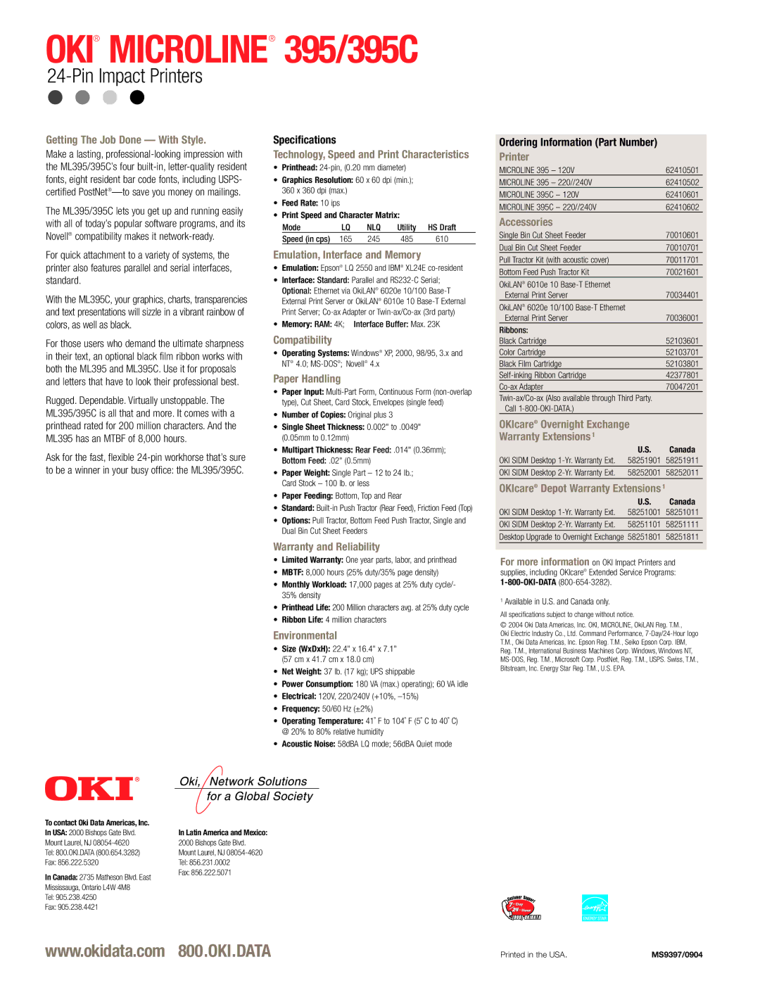 Oki 395 Getting The Job Done With Style, Emulation, Interface and Memory, Compatibility, Paper Handling, Environmental 