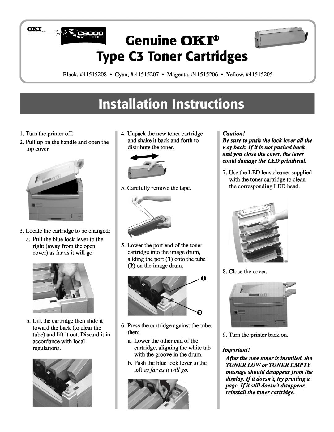 Oki 41515208, 41515205, 41515207 installation instructions Genuine OKI Type C3 Toner Cartridges, Installation Instructions 