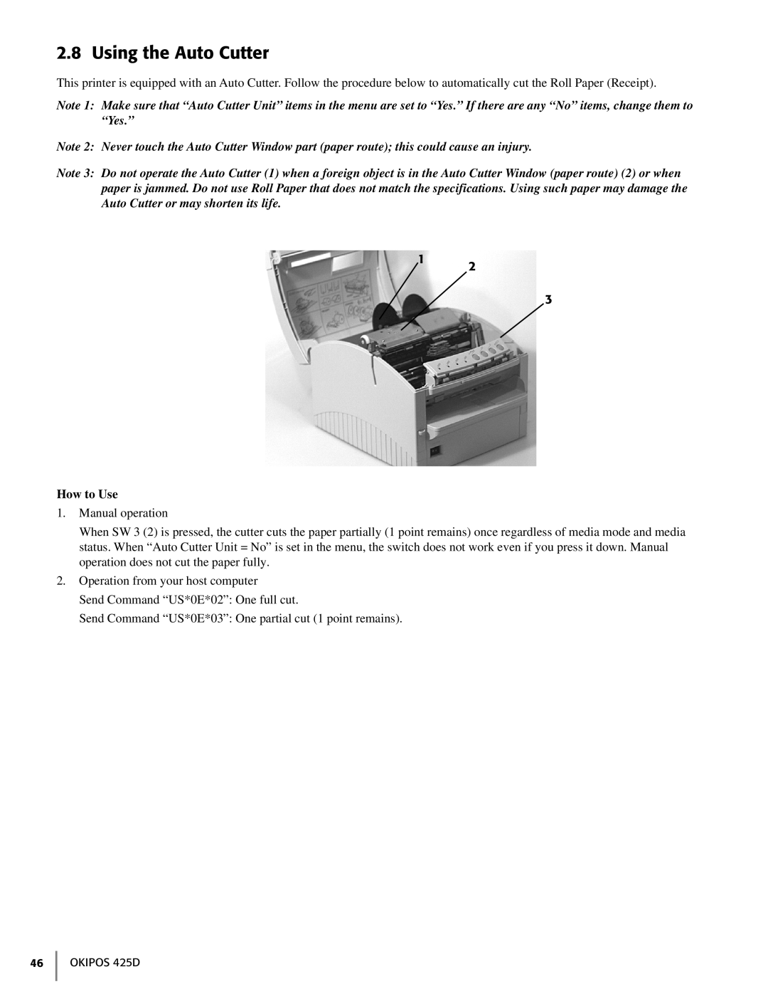 Oki 425D manual Using the Auto Cutter, How to Use 