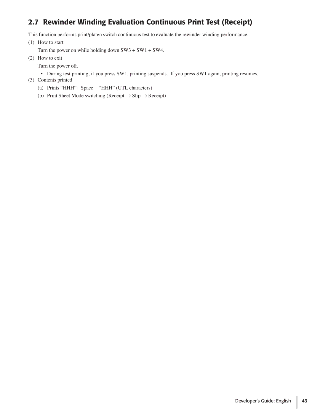 Oki 425S manual Rewinder Winding Evaluation Continuous Print Test Receipt 