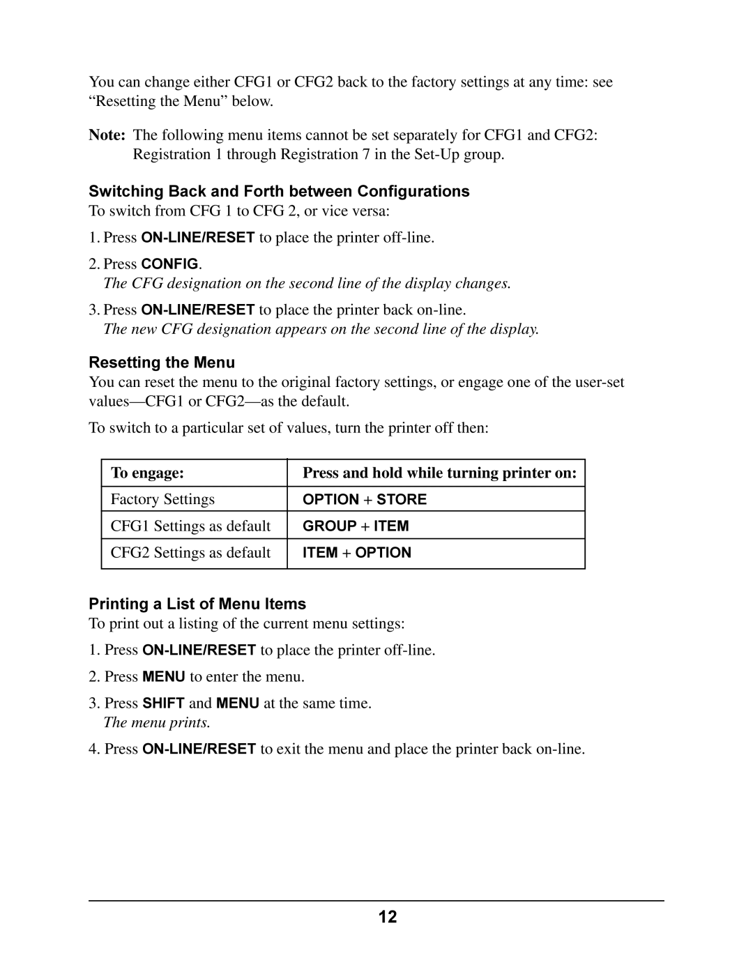 Oki 4410 manual Switching Back and Forth between Configurations, Resetting the Menu, CFG1 Settings as default 