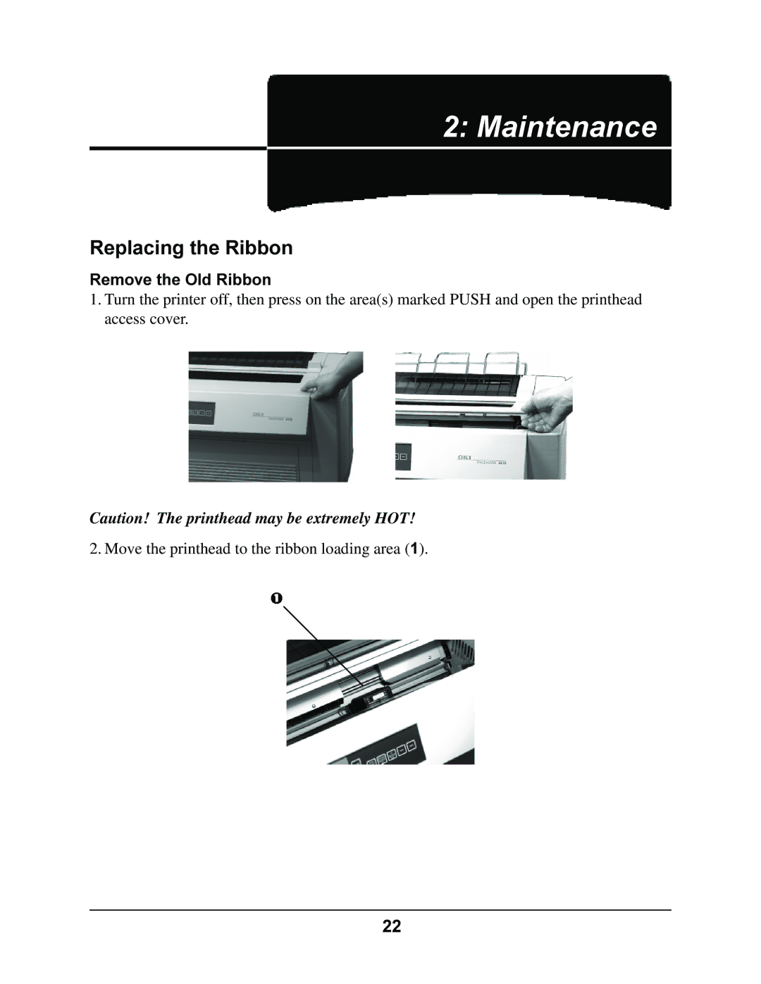 Oki 4410 manual Maintenance, Replacing the Ribbon, Remove the Old Ribbon 