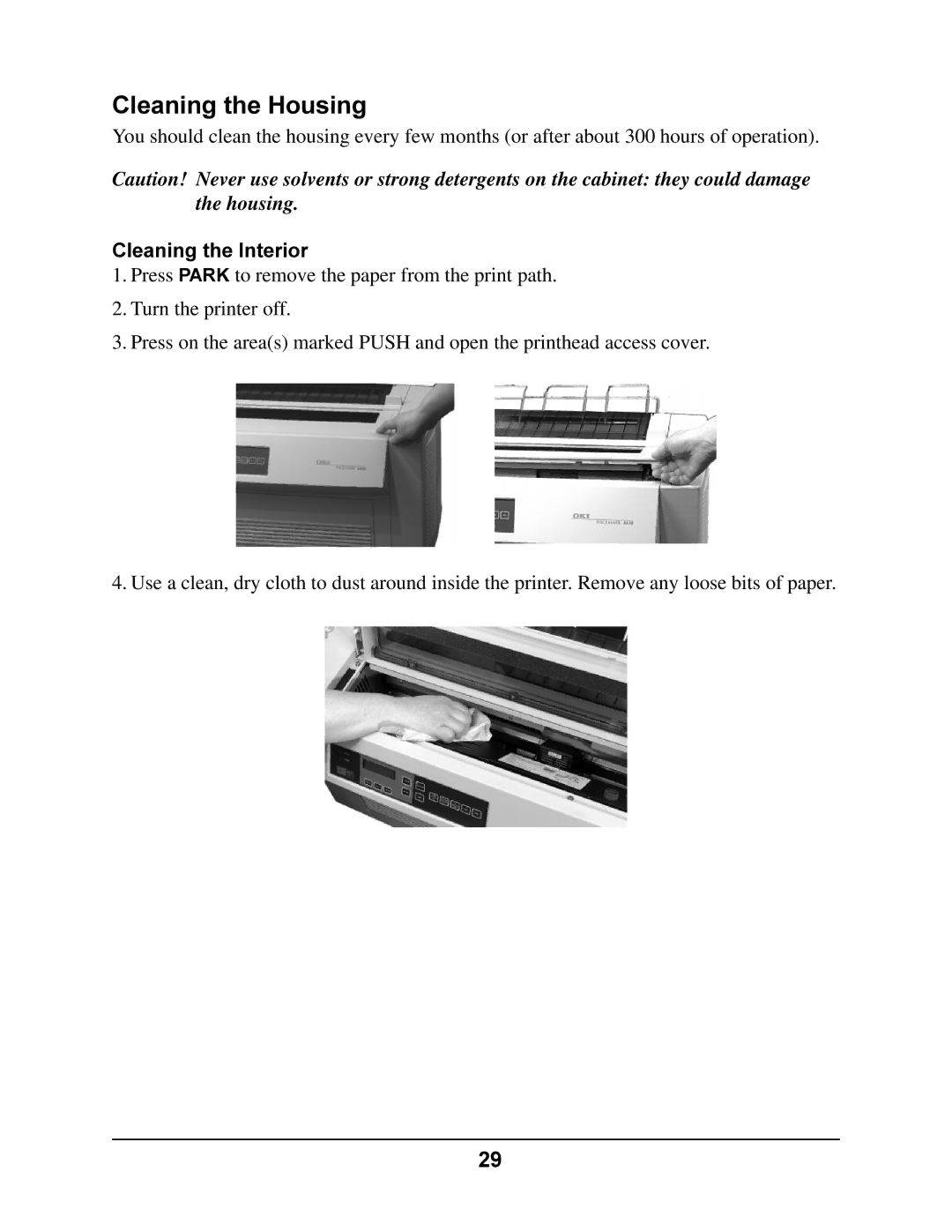 Oki 4410 manual Cleaning the Housing, Cleaning the Interior 
