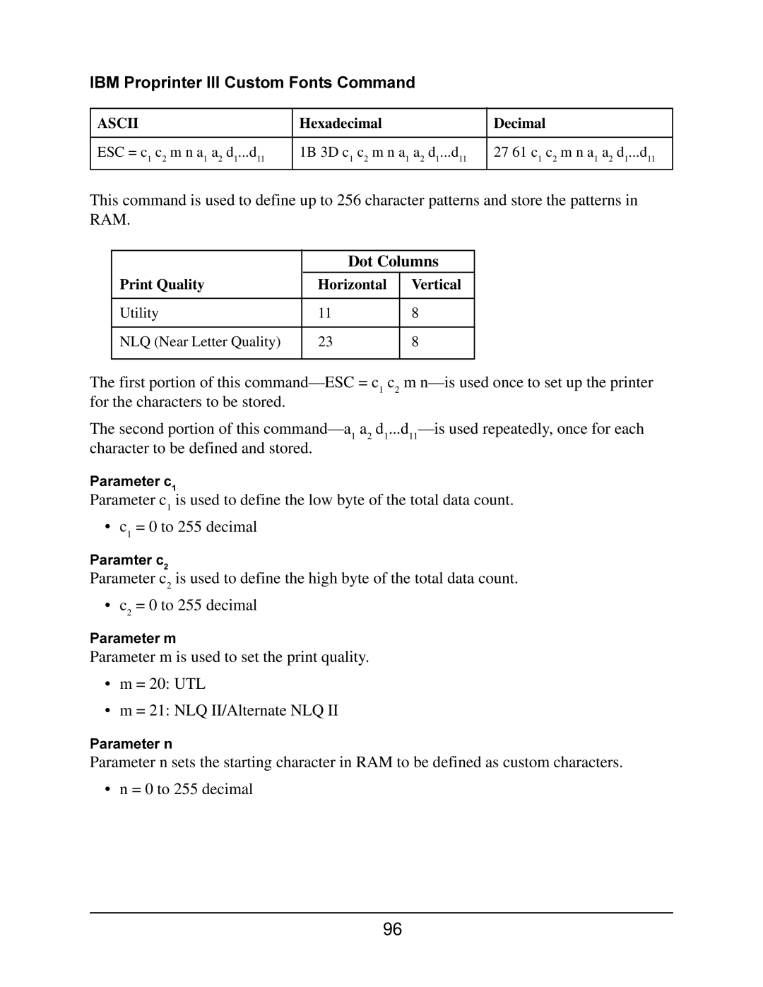 Oki 4410 manual IBM Proprinter III Custom Fonts Command, Dot Columns, Print Quality Horizontal Vertical 