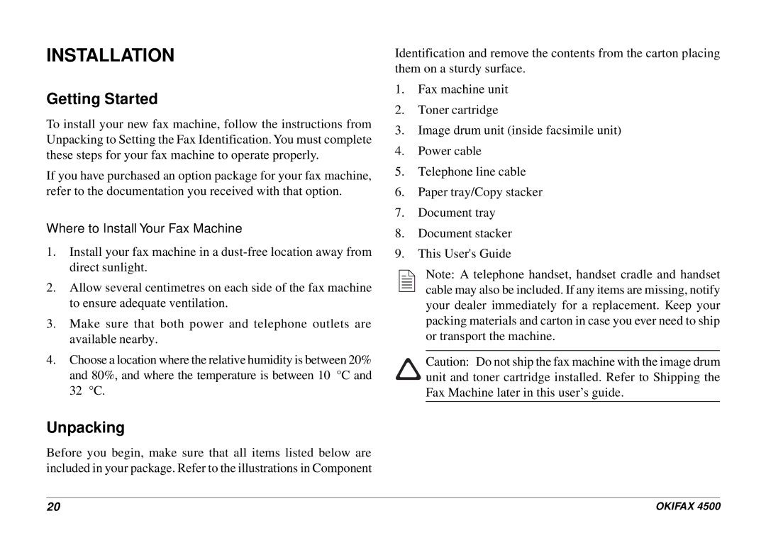 Oki 4500 manual Installation, Getting Started, Unpacking, Where to Install Your Fax Machine 